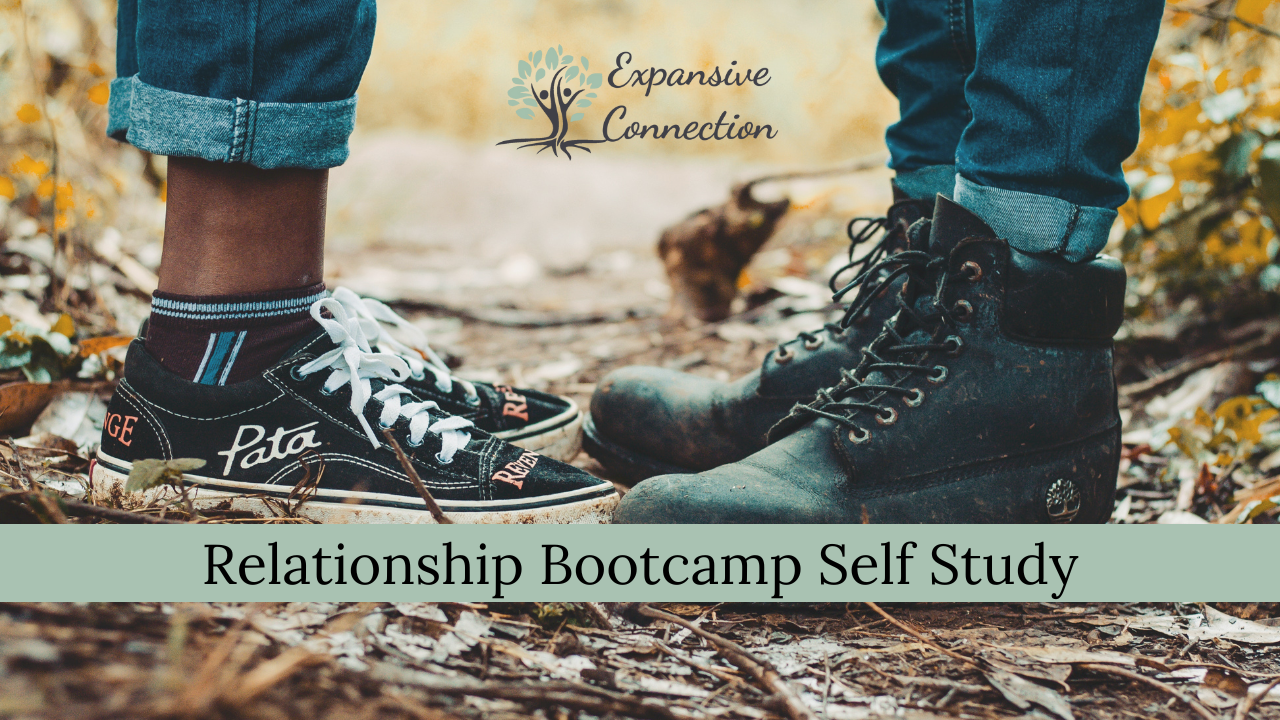 Relationship Bootcamp Self Study from Expansive Connection